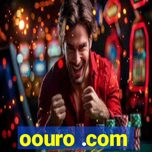 oouro .com